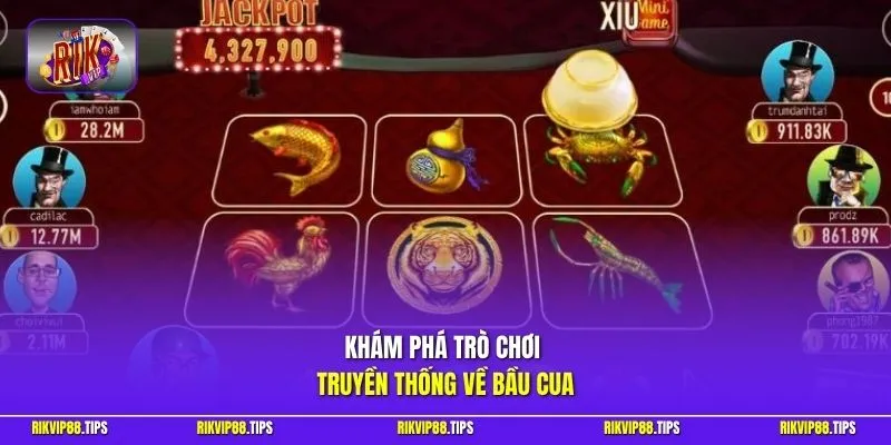 Khám phá trò chơi truyền thống về bầu cua